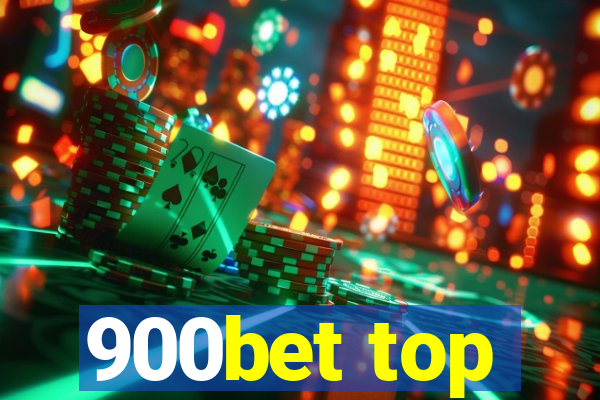 900bet top